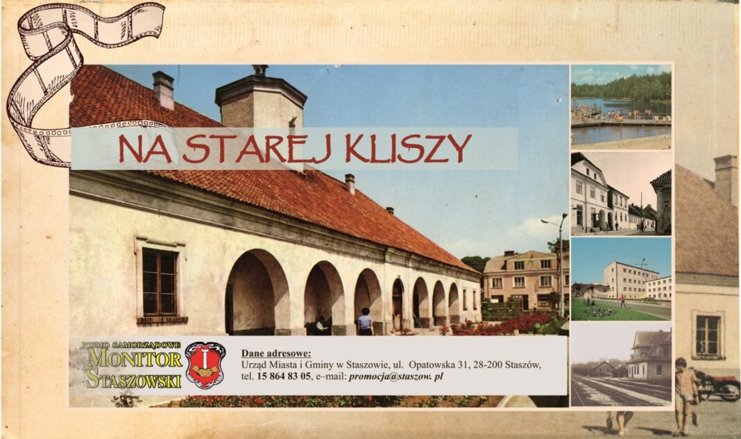 Chcą publikować stare zdjęcia Staszowa! Jedna z rubryk staszowskiego czasopisma czeka na ciekawe fotografie
