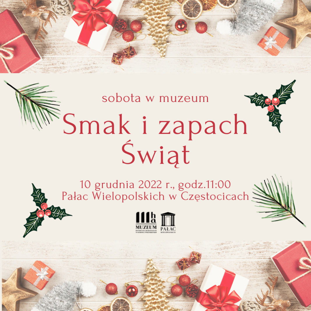 Smak i zapach Świąt. Warsztaty świąteczne w Pałacu Wielopolskich w Częstocicach