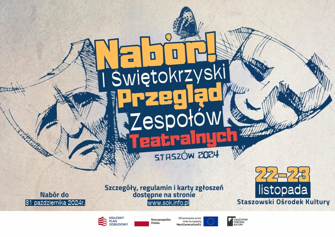 STASZÓW: Zgłoś się do I Świętokrzyskiego Przeglądu Zespołów Teatralnych